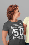 Women's 50th Birthday T-Shirt I Am Officially Fifty Years Old Shirt Gift Idea 50 Birthday Shirts Vintage Fiftieth Tee Shirt Ladies Woman
