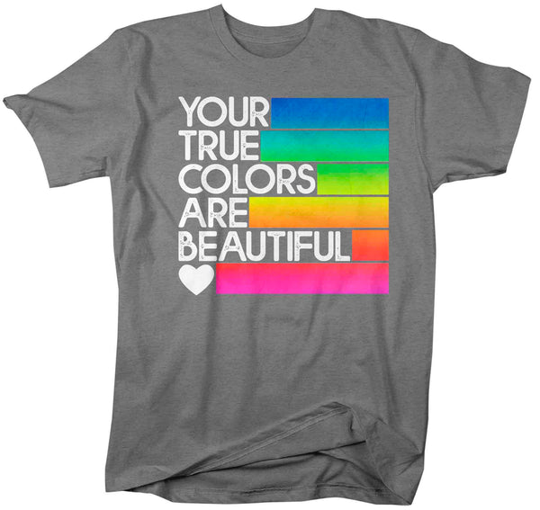 Men's LGBT T Shirt Your True Colors Beautiful Shirt Gay Pride Lesbian Pride Shirt Support Awareness Man Unisex Soft Tee-Shirts By Sarah