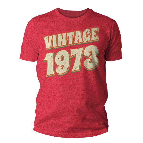 Men's Vintage 1973 Birthday T Shirt 50th Birthday Shirt Fifty Years Gift Retro Bday Gift Men's Unisex Soft Tee Fiftieth Bday Unisex Man-Shirts By Sarah