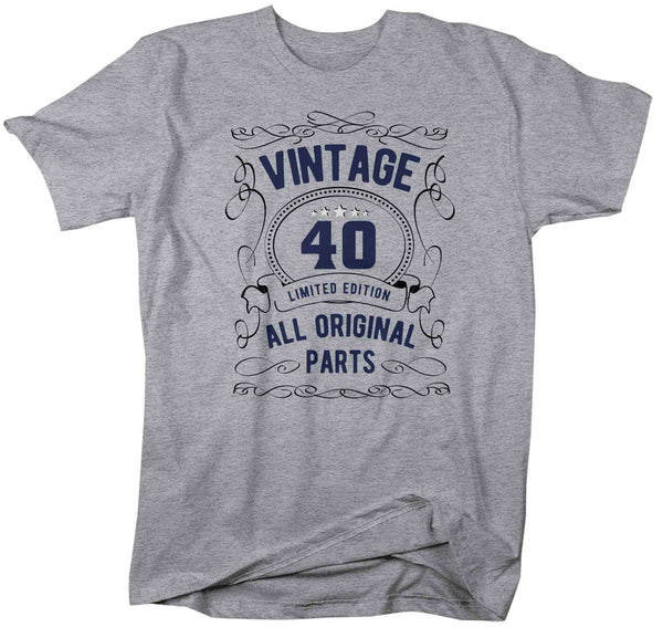 Men's 40th Birthday Shirt Limited Edition T Shirts Fortieth Birthday Shirts Shirt Vintage Original Parts Forty Birthday Gift Unisex-Shirts By Sarah