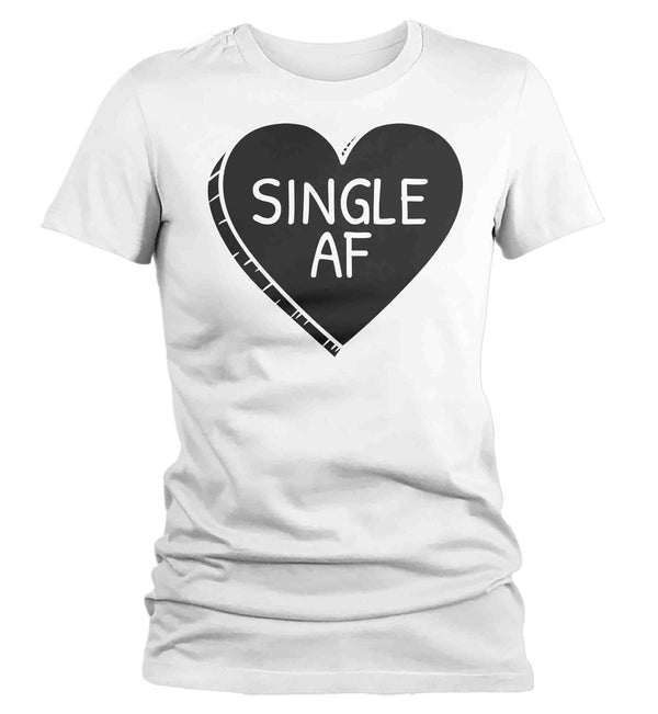 Women's Funny Valentine's Day Shirt Single AF Shirt Heart T Shirt Fun Anti Valentine Shirt Anti-Valentines Dating Tee Ladies Woman-Shirts By Sarah