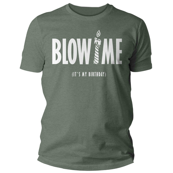 Men's Funny Birthday T Shirt Blow Me Candle Inappropriate Shirt Humor Joke 40th 50th 60th 70th 80th Gift For Him Unisex Tee Man-Shirts By Sarah
