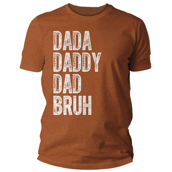 Men's Dad Shirt Dada Dad Daddy Bruh Shirts Funny Humor TShirt Father's Day Gift Idea For Him Unisex Man Tee-Shirts By Sarah