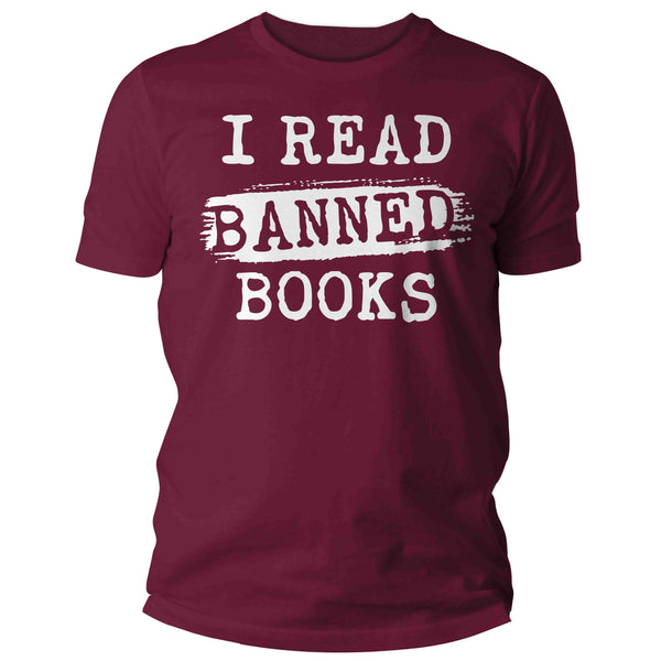 Men's I Read Banned Books Nerd Shirt Geek TShirt Reader Reading Liberal Books Author Bookworm Bibliomaniac Librarian Gift Idea Unisex Mans-Shirts By Sarah