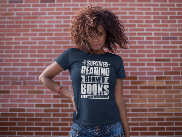 Women's I Survived Reading Banned Books Shirt Progressive TShirt Reader leftist Books Bookworm Protect Librarians Gift Idea Ladies-Shirts By Sarah