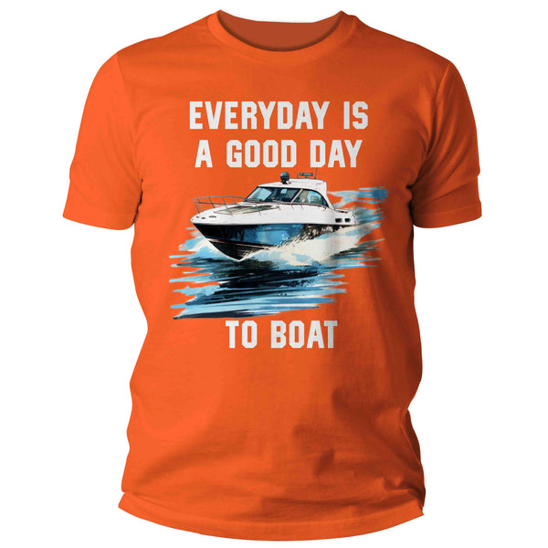 Men's Funny Boating Shirt Everyday Is Good Day T Shirt Boat Captain Gift For Him Nautical Boater Tee Speed Cabin Cruiser Unisex Man-Shirts By Sarah