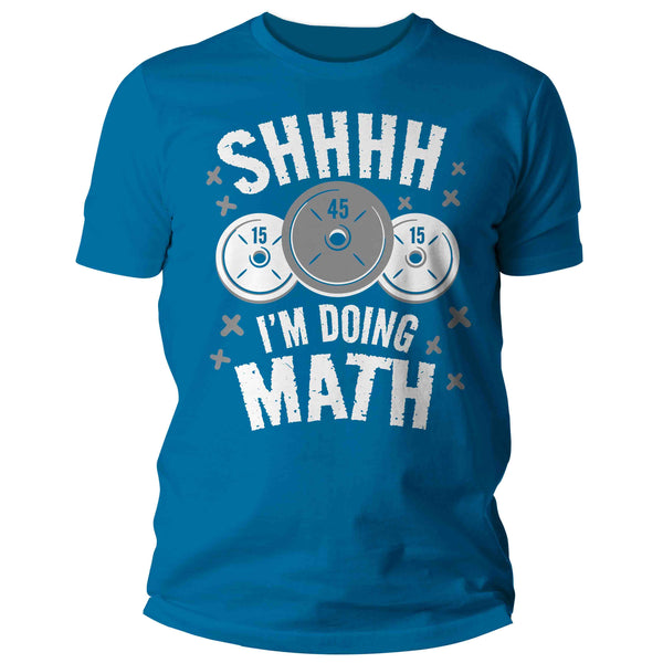 Men's Funny Weightlifting Shirt Shh I'm Doing Math T Shirt Gym Gift For Him Lift Weights Tee Weightlifter Bodybuilder Unisex Man-Shirts By Sarah
