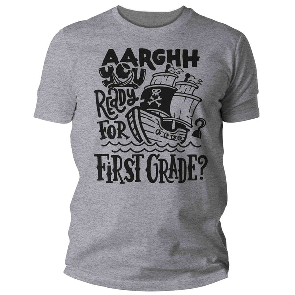 Men's Funny School T Shirt First Grade Shirts 1st Grade Pirate Theme Arrgh You Ready Teacher Back To School Tshirt Unisex Graphic Tee-Shirts By Sarah