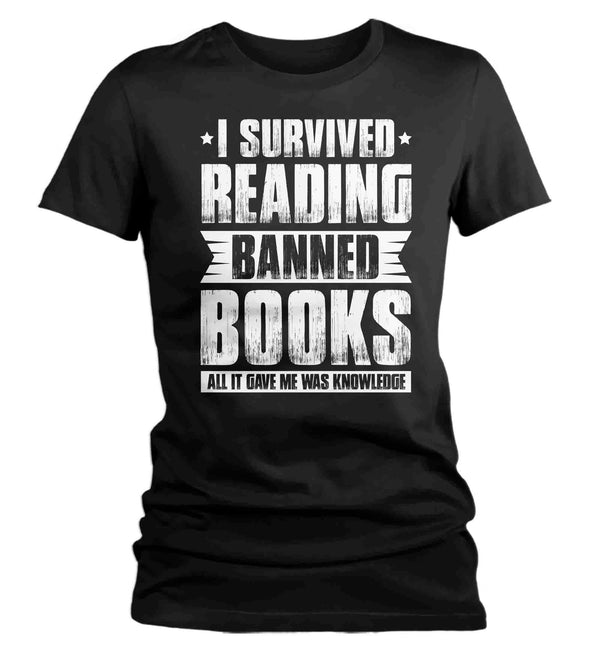 Women's I Survived Reading Banned Books Shirt Progressive TShirt Reader leftist Books Bookworm Protect Librarians Gift Idea Ladies-Shirts By Sarah