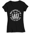 Women's V-Neck Funny Lake Shirt Boater T Shirt What Happens At The Lake Stays Lakehouse Boathouse Boating Tee Gift For Her Ladies