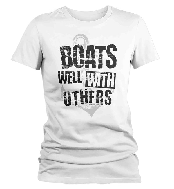 Women's Funny Boater Shirt Boats Well With Others T Shirt Gift For Her Boating Floater Anchor Humor Nautical Tee Pontoon Ladies TShirt-Shirts By Sarah