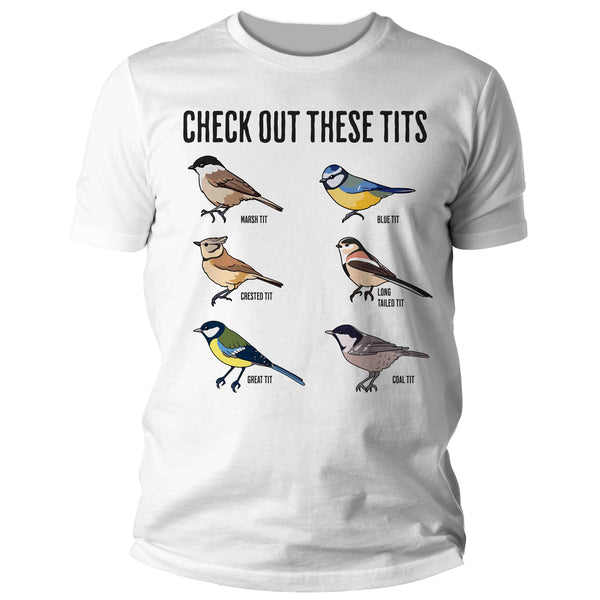 Men's Funny Bird Shirt Check Out These Tits Watcher T Shirt Inappropriate Birdwatcher Humor Gift Graphic Tee Man For Him Unisex-Shirts By Sarah
