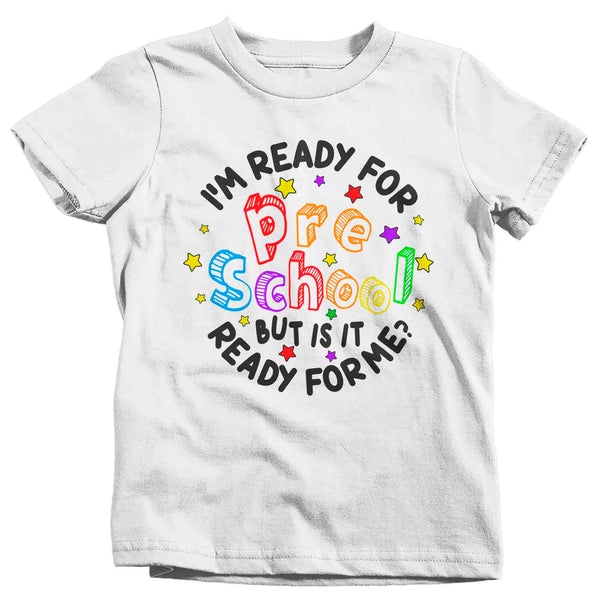 Kids Cute Preschool Shirt I'm Ready T Shirt Tee Boy's Girl's Pre-K Prek Back To Grade Elementary Gift School Unisex Youth TShirt-Shirts By Sarah