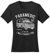 Shirts By Sarah Women's Funny Paramedic T-Shirt fib Paddle You Shirt EMT Tee