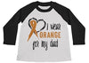 Shirts By Sarah Boy's Wear Orange For Dad Shirt 3/4 Sleeve Raglan Orange Awareness Shirts
