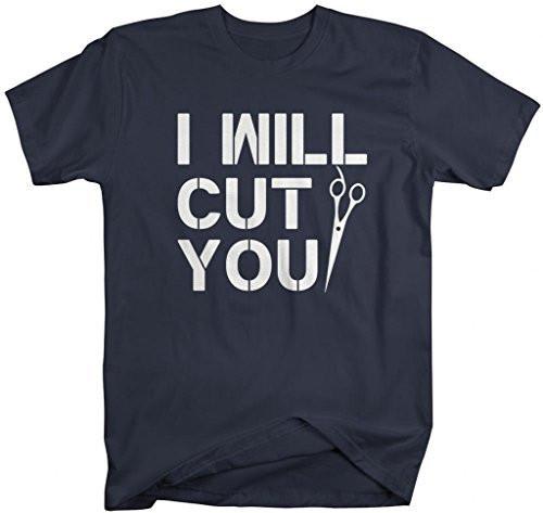 Shirts By Sarah Men's I Will Cut You Funny Hairdresser Barber T-Shirt-Shirts By Sarah