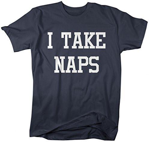 Shirts By Sarah Men's Funny I Take Naps T-Shirts Hipster Shirts-Shirts By Sarah