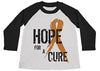 Shirts By Sarah Boy's Hope For A Cure 3/4 Sleeve Shirt Orange Ribbon Awareness MS Leukemia RSD