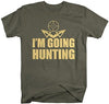 Shirts By Sarah Men's I'm Going Hunting T-Shirt Hunter's Shirts