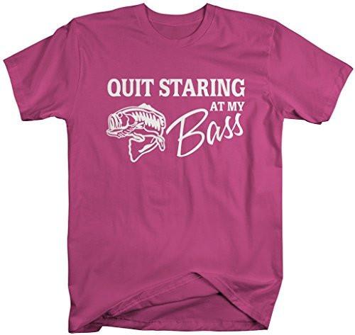 Shirts By Sarah Men's Funny Fishing T-Shirt Quit Starring At My Bass-Shirts By Sarah