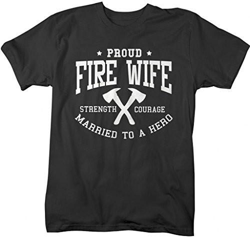 Shirts By Sarah Women's Fire Wife T-Shirt Unisex Firefighter Wives Shirts-Shirts By Sarah