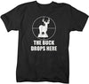Shirts By Sarah Men's Funny Hunting T-Shirt Buck Drops Here Deer Shirt