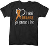 Shirts By Sarah Men's Wear Orange For Someone I Love T-Shirt MS Leukemia RSD Awareness