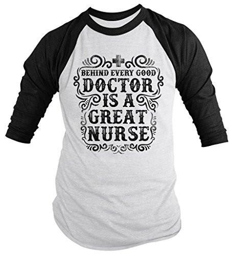 Shirts By Sarah Men's Nurses Behind Every Good Doctor Great Nurse 3/4 Sleeve Raglan-Shirts By Sarah