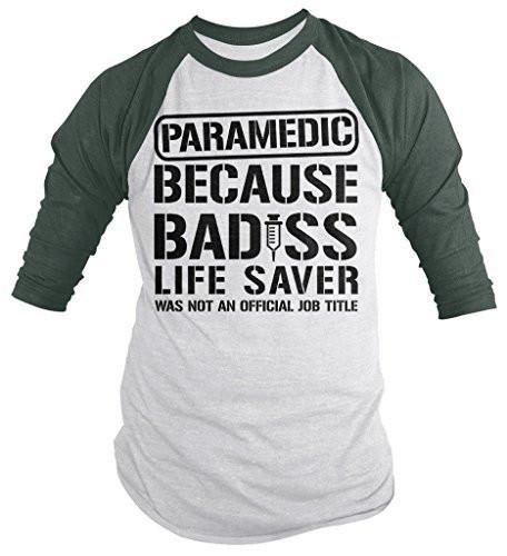 Shirts By Sarah Men's Funny Paramedic T-Shirt Bad*ss Life Saver 3/4 Sleeve Raglan Shirts-Shirts By Sarah