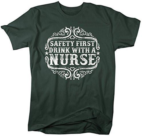 Shirts By Sarah Men's Funny Nurses T-Shirt Safety First Drink With Nurse Shirt-Shirts By Sarah