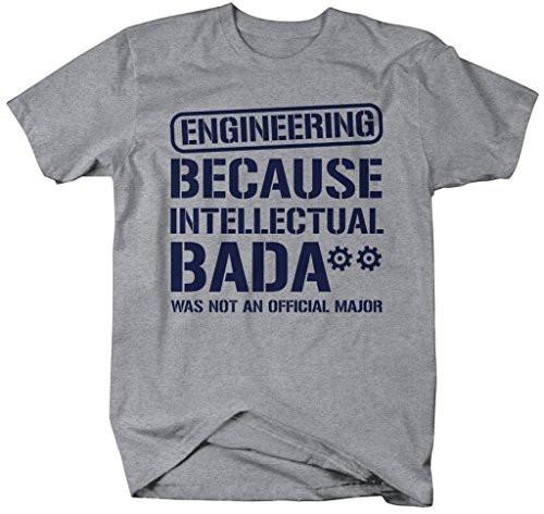 Shirts By Sarah Unisex Engineering College Major Intellectual Bada** T-Shirt-Shirts By Sarah