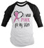 Shirts By Sarah Men's Pink Ribbon Shirt Wear For Sister 3/4 Sleeve Raglan Awareness Shirts-Shirts By Sarah