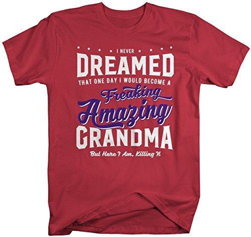 Shirts By Sarah Women's Unisex Funny Grandma T-Shirt Never Dreamed Freaking Amazing Shirt-Shirts By Sarah