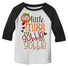 Shirts By Sarah Little Girl's Little Miss Gobble Gobble Thanksgiving Toddler Raglan