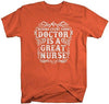Shirts By Sarah Men's Nurses T-Shirt Behind Every Good Doctor Great Nurse