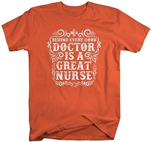 Shirts By Sarah Men's Nurses T-Shirt Behind Every Good Doctor Great Nurse-Shirts By Sarah
