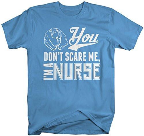 Shirts By Sarah Men's Funny Nurse T-Shirt Don't Scare Me-Shirts By Sarah