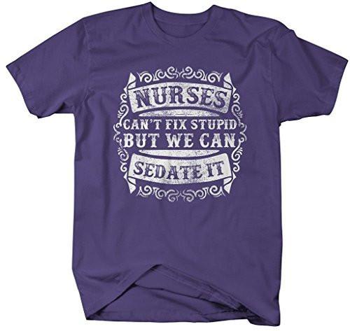 Shirts By Sarah Men's Funny Nurse T-Shirt Can't Fix Stupid But Can Sedate It Shirt Nurses-Shirts By Sarah
