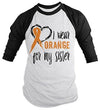 Shirts By Sarah Men's Wear Orange For Sister 3/4 Sleeve MS Leukemia RSD Awareness Shirt