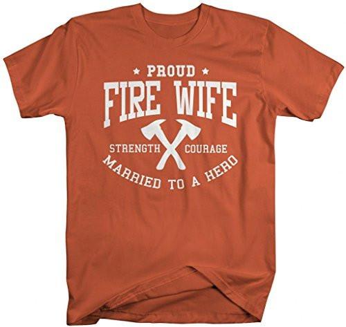 Shirts By Sarah Women's Fire Wife T-Shirt Unisex Firefighter Wives Shirts-Shirts By Sarah