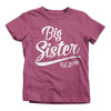 Shirts By Sarah Girl's Big Sister Est. 2018 T-Shirt Sibling Matching Shirts