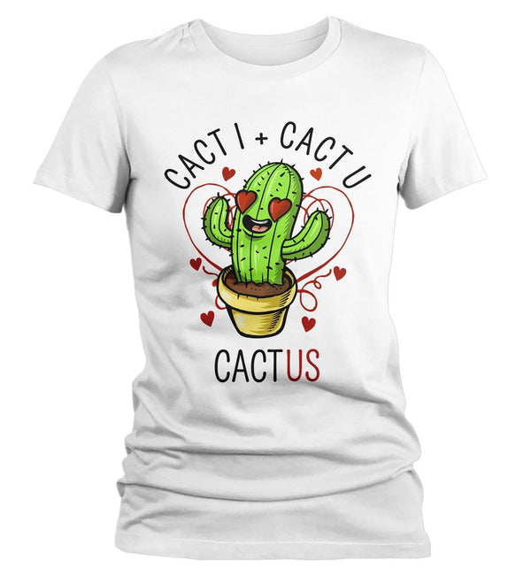 Women's Funny Valentine's Day T Shirt Cactus TShirt Cacti T-Shirt Cute Succulent Graphic Tee-Shirts By Sarah