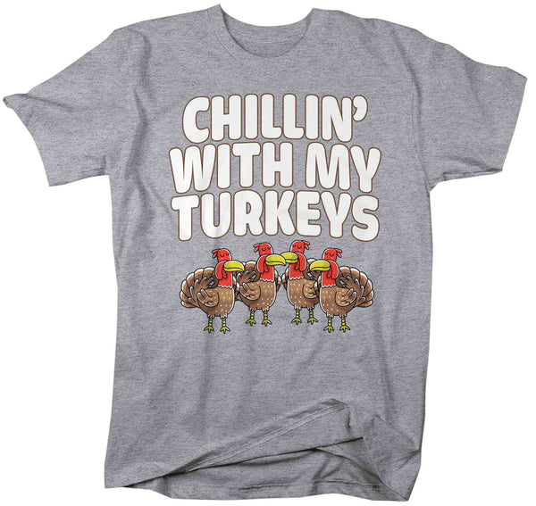 Men's Funny Thanksgiving Tee Chillin With My Turkeys Shirts Turkey Flock Day TShirt Holiday T Shirt Unisex Soft Graphic Teacher Shirt-Shirts By Sarah