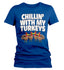 products/chilling-with-my-turkeys-shirt-w-rb.jpg