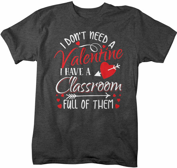 Men's Teacher T Shirt Valentine's Day Teacher Shirts Classroom Full Of Valentines TShirt Cute Teacher Tee-Shirts By Sarah