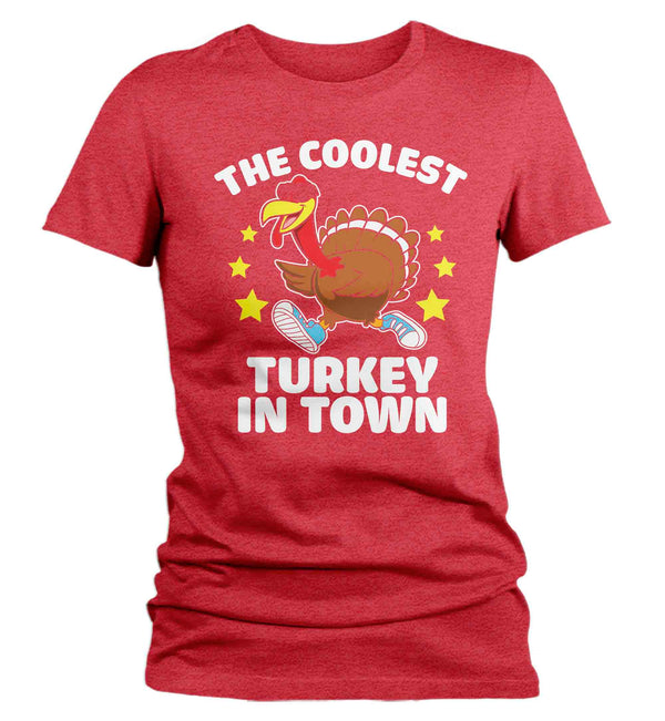 Women's Funny Thanksgiving Tee Coolest Turkey In Town Shirt Humor Tom Turkey Hilarious Holiday T Shirt Ladies Soft Graphic TShirt-Shirts By Sarah