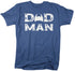 products/dad-man-funny-shirt-rbv.jpg