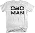 products/dad-man-funny-shirt-wh.jpg