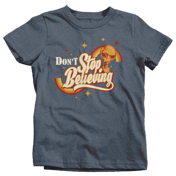 Kids Retro Alien Shirt Don't Stop Believing T Shirt UFO Extraterrestrial UAP Geek Hipster TShirt Unisex Soft Boy's Girl's Graphic Tee-Shirts By Sarah