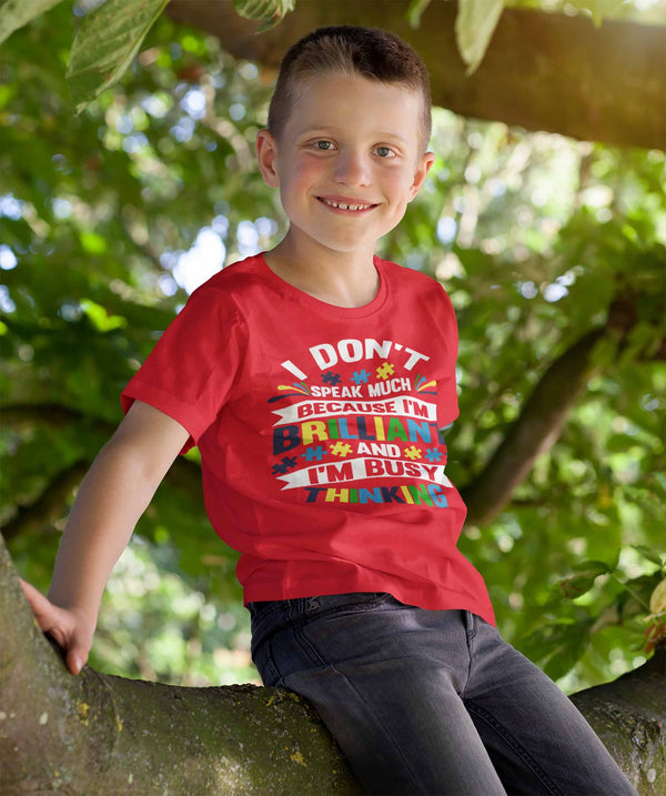 Kids Autism T Shirt Don't Speak Much Shirt Brilliant Shirt Busy Thinking Shirt Autism Awareness Shirt-Shirts By Sarah